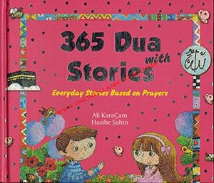 365 Dua with Stories 365 Dua with Stories