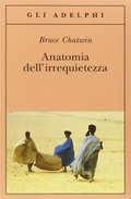 Anatomia dell'irrequietezza Anatomia dell'irrequietezza