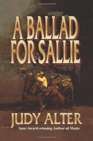 Ballad for Sallie, A Ballad for Sallie, A