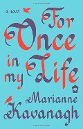 For Once in My Life: A Novel For Once in My Life: A Novel