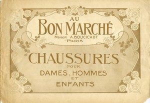 AU BON MARCHÉ Maison A.Boucicaut PARIS AU BON MARCHÉ Maison A.Boucicaut PARIS