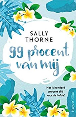 99 procent van mij 99 procent van mij