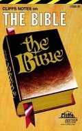Cliffs Notes on the Bible Cliffs Notes on the Bible