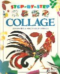 Step-by-Step Collage Step-by-Step Collage