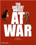 Ancient World at War, The Ancient World at War, The