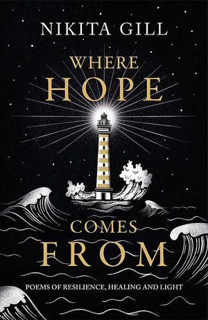 Where Hope Comes From Where Hope Comes From