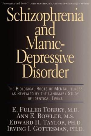 Schizophrenia and Manic-Depressive Disorder Schizophrenia and Manic-Depressive Disorder