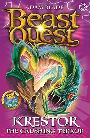 39: Krestor the Crushing Terror (Beast Quest) 39: Krestor the Crushing Terror (Beast Quest)