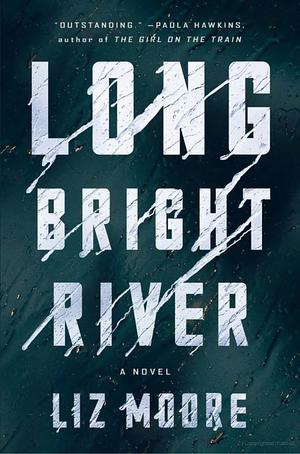 Long Bright River Long Bright River