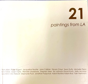 21 Paintings from LA 21 Paintings from LA