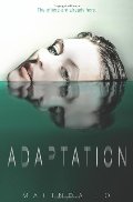 Adaptation (Adaptation, Book 1) Adaptation (Adaptation, Book 1)