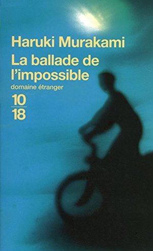 La Ballade de l'impossible La Ballade de l'impossible