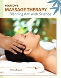 Pearson's Massage Therapy: Blending Art with Science Pearson's Massage Therapy: Blending Art with Science