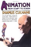 Animation: From Script to Screen Animation: From Script to Screen