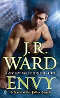 Envy: A Novel of the Fallen Angels Envy: A Novel of the Fallen Angels