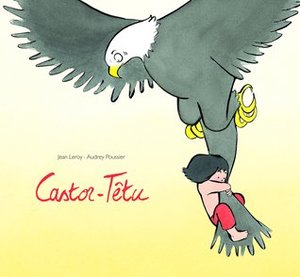 Castor-Têtu Castor-Têtu