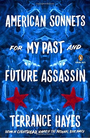 American Sonnets for My Past and Future Assassin (Penguin Poets) American Sonnets for My Past and Future Assassin (Penguin Poets)