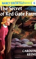 Secret of Red Gate Farm (Nancy Drew, Book 6), The Secret of Red Gate Farm (Nancy Drew, Book 6), The