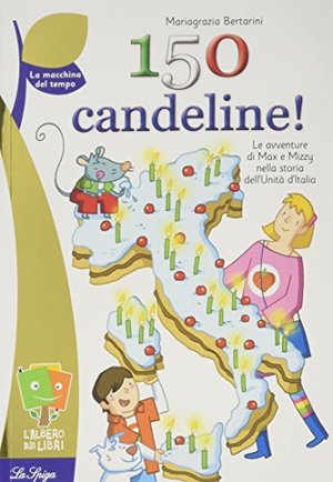 Centocinquanta candeline! Centocinquanta candeline!