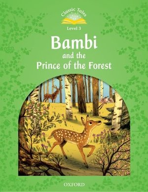 Bambi and the Prince of the Forest Bambi and the Prince of the Forest