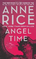Angel Time: The Songs of the Seraphim, Book One Angel Time: The Songs of the Seraphim, Book One
