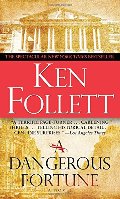 Dangerous Fortune, A Dangerous Fortune, A