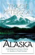 Alaska: A Light in the Window/Destiny's Road/Iditarod Dream/Christmas Dream (Heartsong Novella Collection) Alaska: A Light in the Window/Destiny's Road/Iditarod Dream/Christmas Dream (Heartsong Novella Collection)