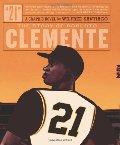21: The Story of Roberto Clemente 21: The Story of Roberto Clemente