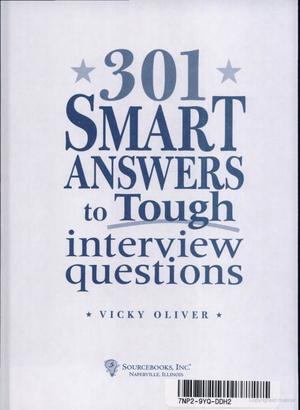 301 Smart Answers to Tough Interview Questions 301 Smart Answers to Tough Interview Questions