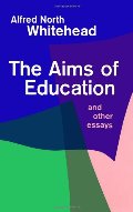 Aims of Education and Other Essays, The Aims of Education and Other Essays, The