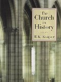 Church in History, The Church in History, The