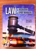 Law for Recreation and Sport Managers Law for Recreation and Sport Managers
