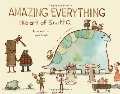 Amazing Everything: The Art of Scott C. Amazing Everything: The Art of Scott C.