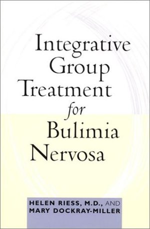 Integrative Group Treatment for Bulimia Nervosa Integrative Group Treatment for Bulimia Nervosa
