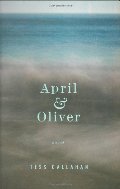 April & Oliver: A Novel April & Oliver: A Novel