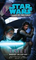 Exile (Star Wars: Legacy of the Force) Exile (Star Wars: Legacy of the Force)
