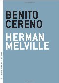 Benito Cereno Benito Cereno