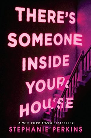 There's Someone Inside Your House There's Someone Inside Your House