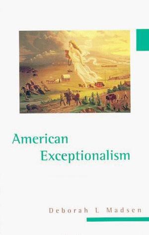 American Exceptionalism American Exceptionalism