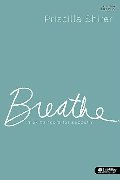 Breathe: Making Room for Sabbath (Member Book) Breathe: Making Room for Sabbath (Member Book)