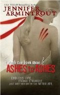 Ashes to Ashes (Blood Ties, #3) Ashes to Ashes (Blood Ties, #3)
