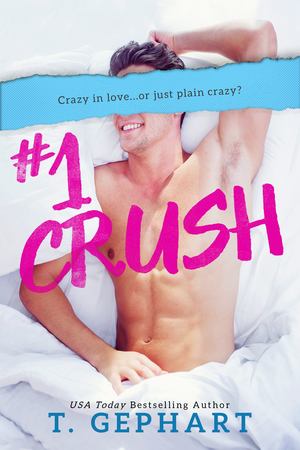 #1 Crush (#1 Series, #1) #1 Crush (#1 Series, #1)