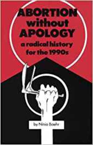 Abortion Without Apology Abortion Without Apology