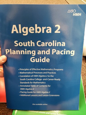Algebra 2 South Carolina Planning and Pacing Guide Algebra 2 South Carolina Planning and Pacing Guide