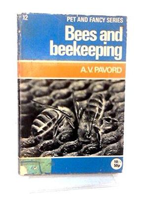 Bees and Beekeeping Bees and Beekeeping