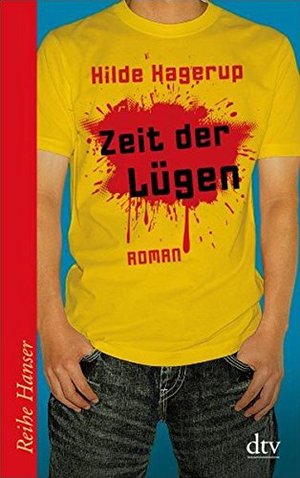 Zeit der Lügen: Roman (dtv Fortsetzungsnummer 85) Zeit der Lügen: Roman (dtv Fortsetzungsnummer 85)