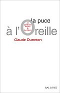La Puce à l'oreille : Les Expressions Imagées et leur histoire La Puce à l'oreille : Les Expressions Imagées et leur histoire