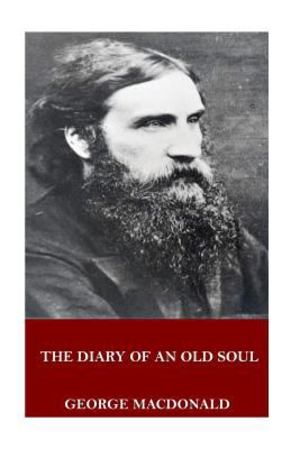 Diary of an Old Soul, The Diary of an Old Soul, The