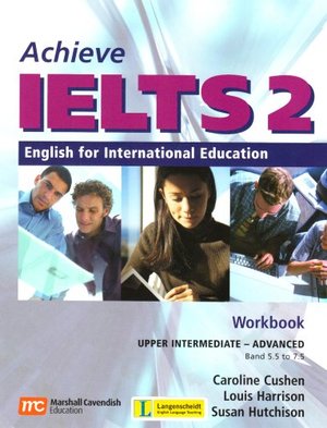 Achieve IELTS Upper Intermediate - Advanced Workbook Achieve IELTS Upper Intermediate - Advanced Workbook
