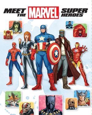 Meet the Marvel Super Heroes Meet the Marvel Super Heroes